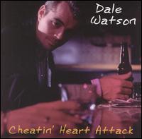 Dale Watson - Cheatin' Heart Attack lyrics