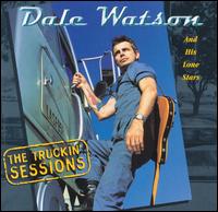 Dale Watson - The Truckin' Sessions lyrics
