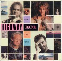 Highway 101 - Paint the Town lyrics