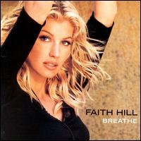 Faith Hill - Breathe lyrics