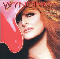 Wynonna Judd - What the World Needs Now Is Love lyrics
