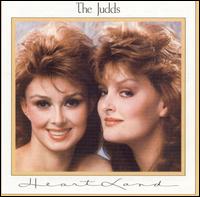 The Judds - Heartland lyrics