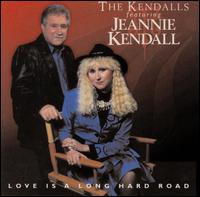 The Kendalls - Love Is a Long Hard Road lyrics