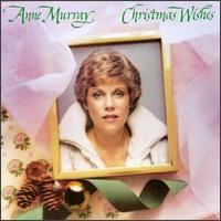 Anne Murray - Christmas Wishes lyrics