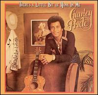 Charley Pride - There's a Little Bit of Hank in Me lyrics