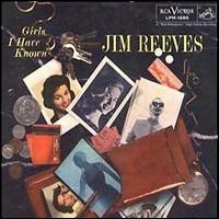 Jim Reeves - Girls I Have Known lyrics