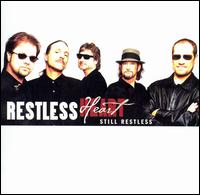 Restless Heart - Still Restless lyrics