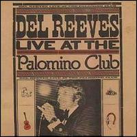 Del Reeves - Live at the Palomino Club lyrics