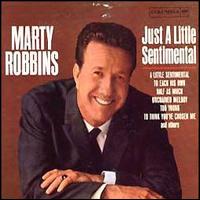 Marty Robbins - Just a Little Sentimental lyrics