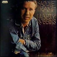 Marty Robbins - Saddle Tramp lyrics