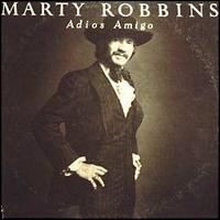 Marty Robbins - Adios Amigo lyrics