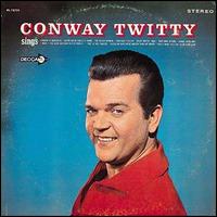 Conway Twitty - Conway Twitty Sings [1965] lyrics