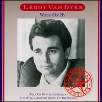 Leroy Van Dyke - Walk on By lyrics