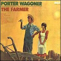 Porter Wagoner - The Farmer lyrics