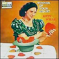 Kitty Wells - Winner of Your Heart lyrics