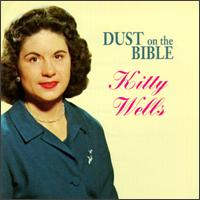 Kitty Wells - Dust on the Bible lyrics
