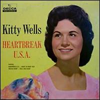 Kitty Wells - Heartbreak U.S.A. lyrics