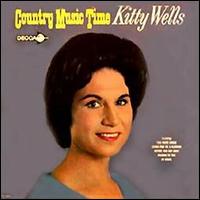 Kitty Wells - Country Music Time lyrics
