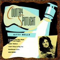 Kitty Wells - Country Spotlight lyrics