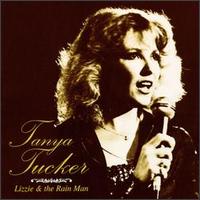 Tanya Tucker - Lizzie & the Rain Man lyrics