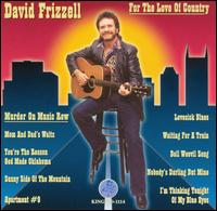 David Frizzell - For the Love of Country lyrics