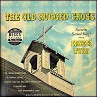 Ernest Tubb - Old Rugged Cross lyrics