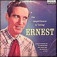 Ernest Tubb - The Importance of Being Ernest lyrics