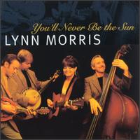 Lynn Morris - You'll Never Be the Sun lyrics