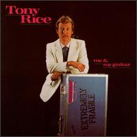 Tony Rice - Me & My Guitar lyrics