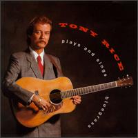 Tony Rice - Plays and Sings Bluegrass lyrics