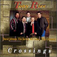Tony Rice - Crossings lyrics
