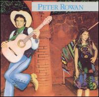 Peter Rowan - Peter Rowan lyrics