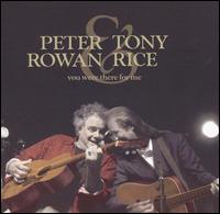 Peter Rowan - You Were There for Me lyrics