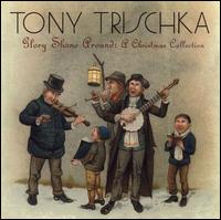 Tony Trischka - Glory Shone Around: A Christmas Collection lyrics