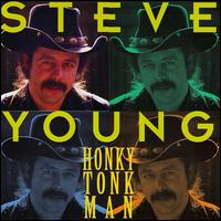 Steve Young - Honky Tonk Man lyrics