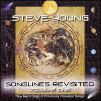Steve Young - Songlines Revisited, Vol. 1 lyrics