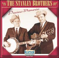 The Stanley Brothers - Precious Memories lyrics