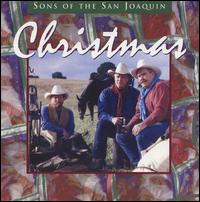 Sons of the San Joaquin - Christmas lyrics