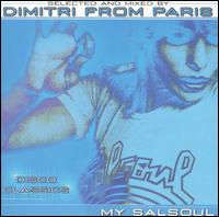 Dimitri from Paris - My Salsoul lyrics