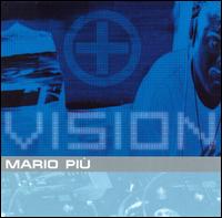 Mario Piu - Vision the Album lyrics