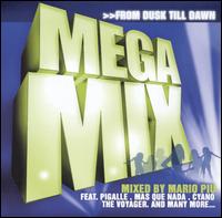 Mario Piu - Megamix: From Dusk Till Dawn lyrics