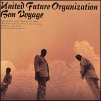 United Future Organization - Bon Voyage lyrics