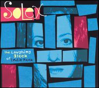 Solex - The Laughing Stock of Indie Rock lyrics