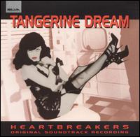 Tangerine Dream - Heartbreakers lyrics