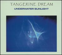 Tangerine Dream - Underwater Sunlight lyrics