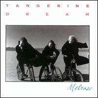 Tangerine Dream - Melrose lyrics