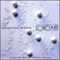 Tangerine Dream - Sohoman lyrics