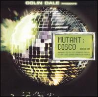 Colin Dale - Mutant Disco lyrics