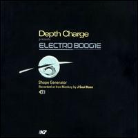 Depth Charge - Electro Boogie: Shape Generator lyrics