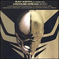 Ray Keith - Vintage Dread lyrics